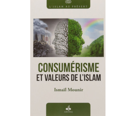 Le Consumérisme et valeurs de l'Islam