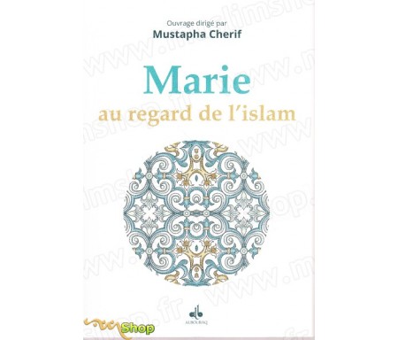 Marie au regard de l'Islam