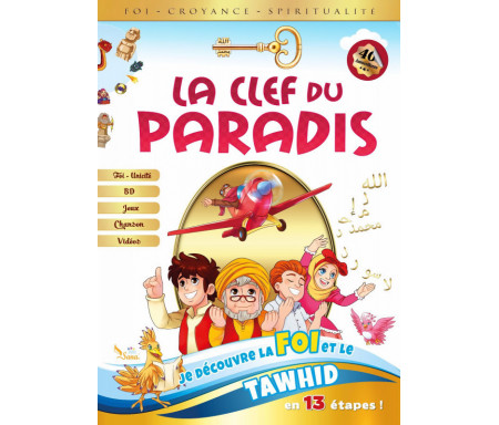 La clef du paradis - L'unicité de Dieu