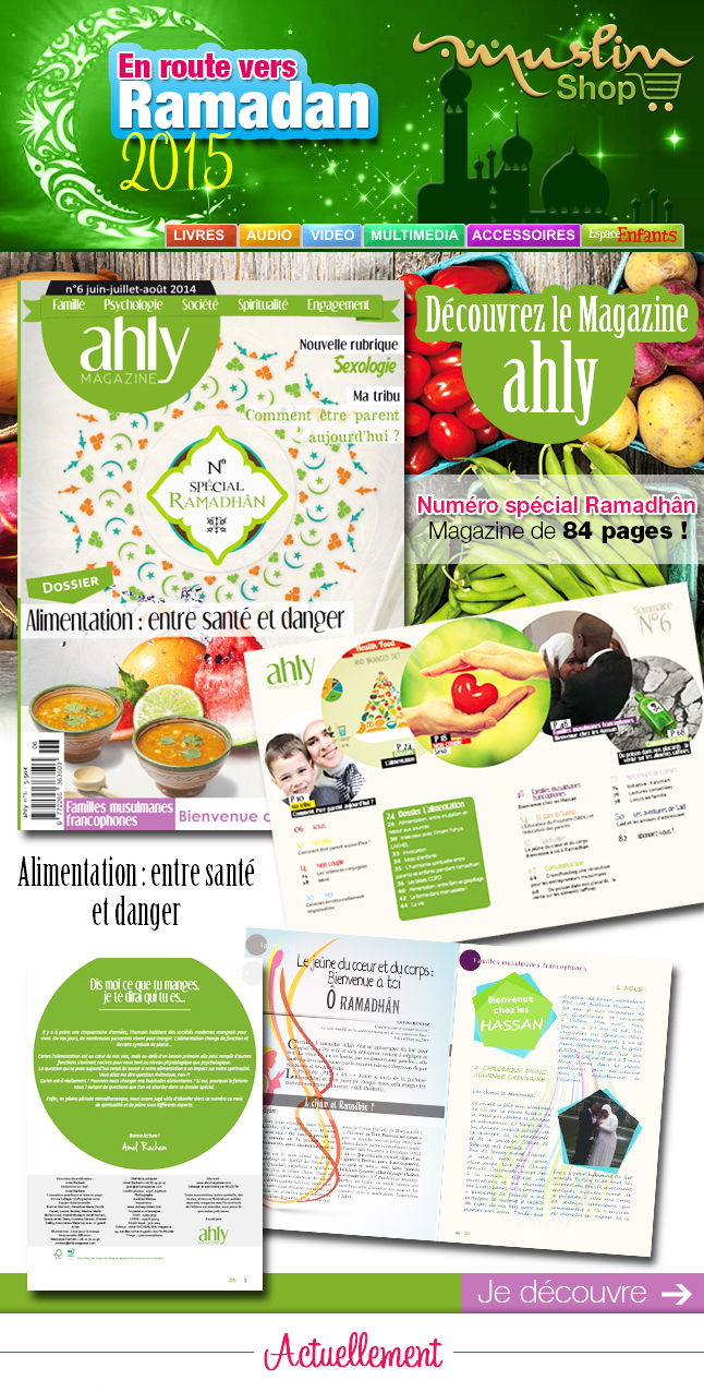 Numéro spécial Ramadhân, Magazine de 84 pages !