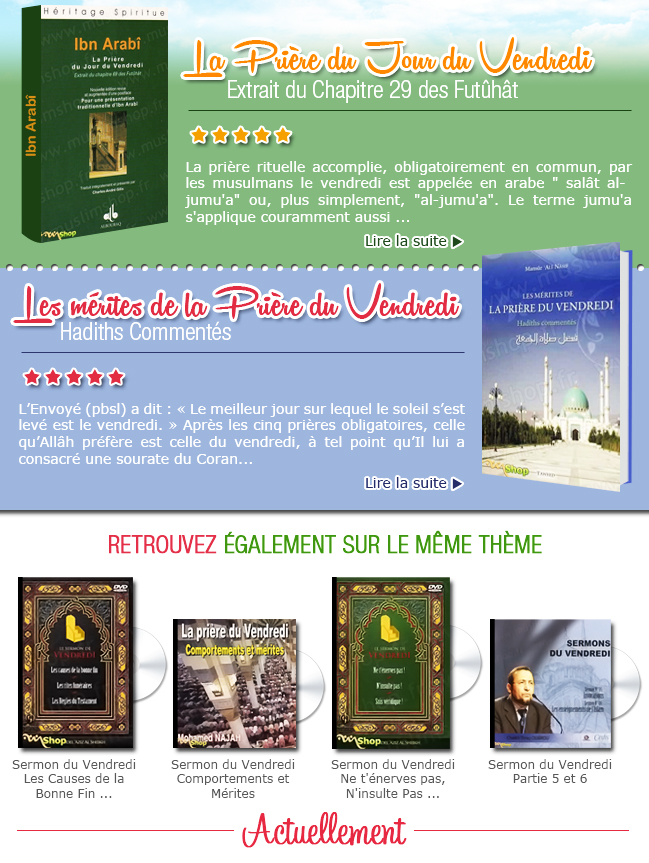 Sermons du Vendredi, Rappel et Exhortations